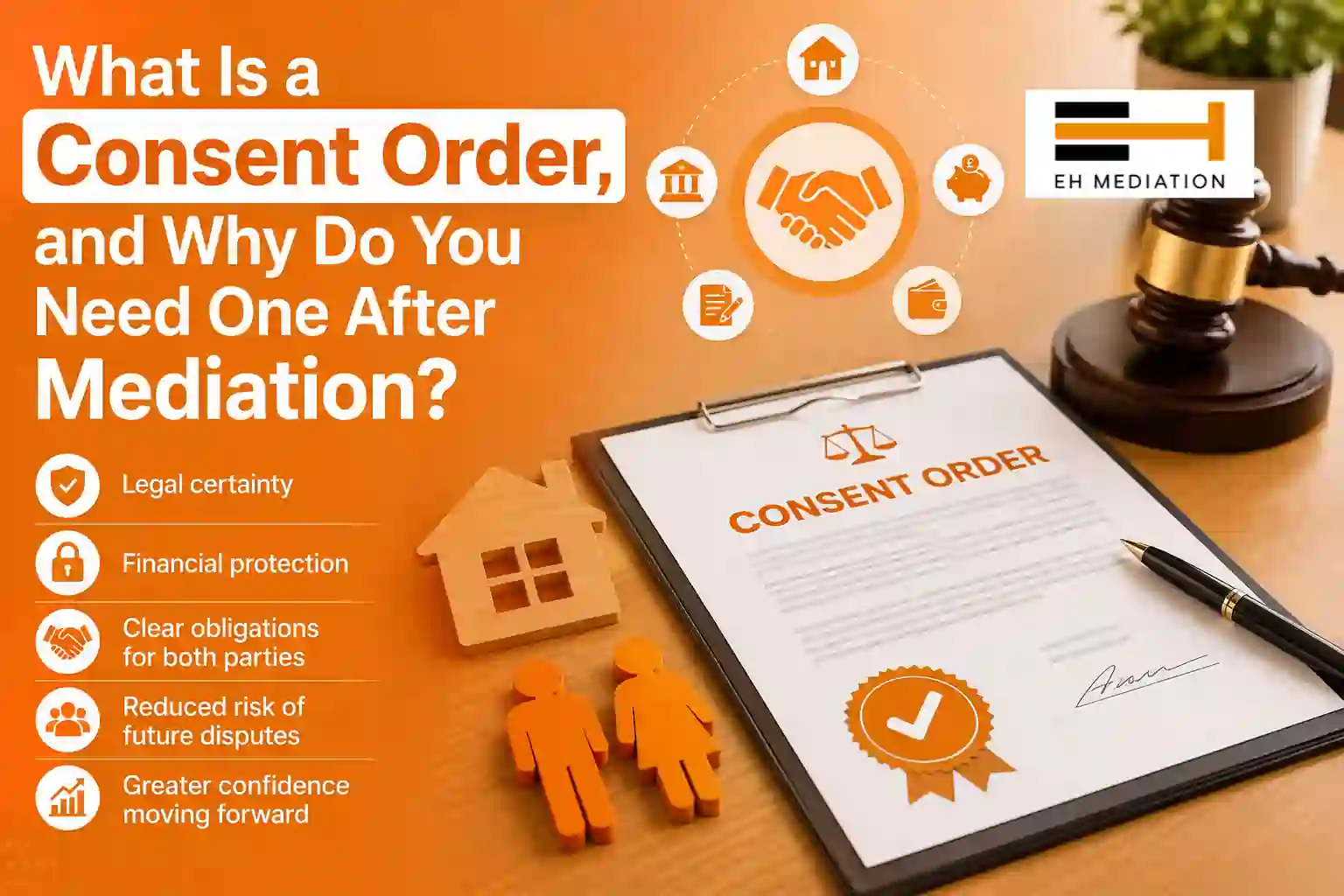 What Is a Consent Order, and Why Do You Need One After Mediation Slough?